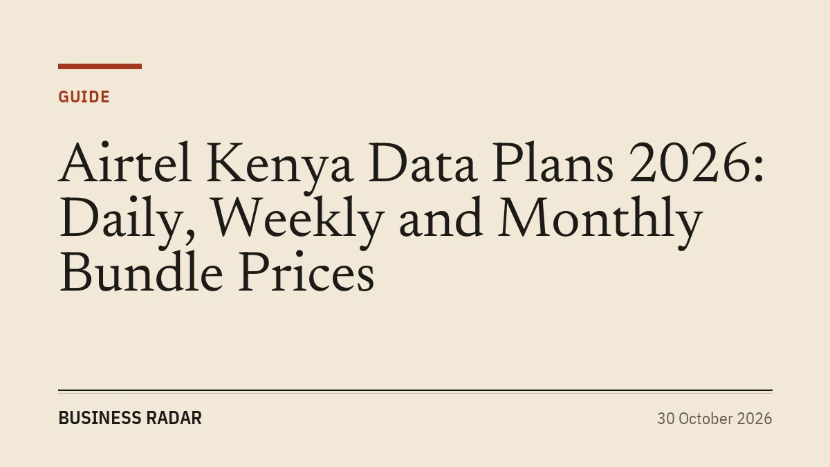 Airtel Kenya Data Plans 2026: Daily, Weekly and Monthly Bundle Prices