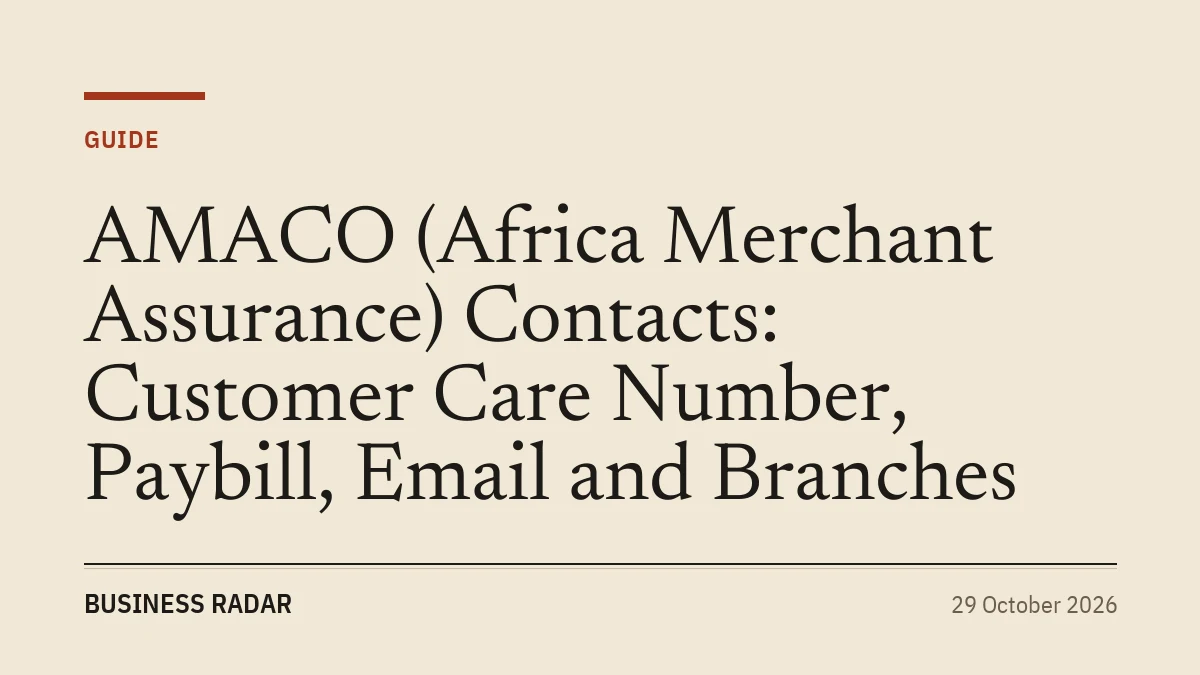 AMACO (Africa Merchant Assurance) Contacts: Customer Care Number, Paybill, Email and Branches