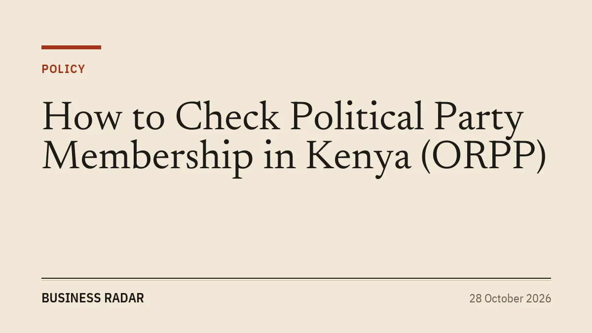 How to Check Political Party Membership in Kenya (ORPP)