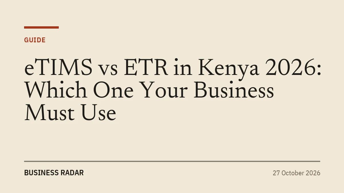 eTIMS vs ETR in Kenya 2026: Which One Your Business Must Use