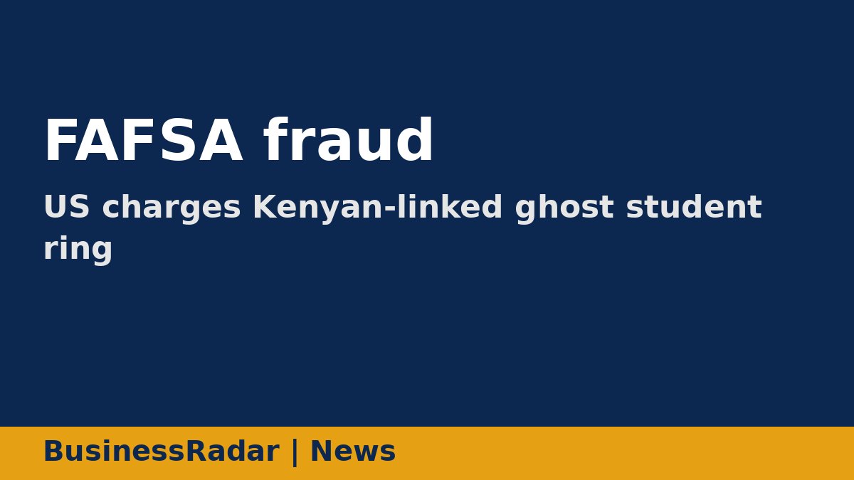 FAFSA fraud Kenyans