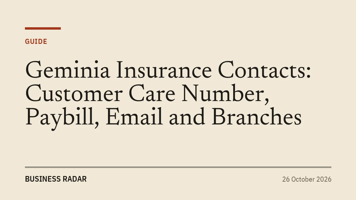 Geminia Insurance Contacts: Customer Care Number, Paybill, Email and Branches