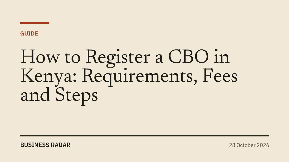 How to Register a CBO in Kenya: Requirements, Fees and Steps