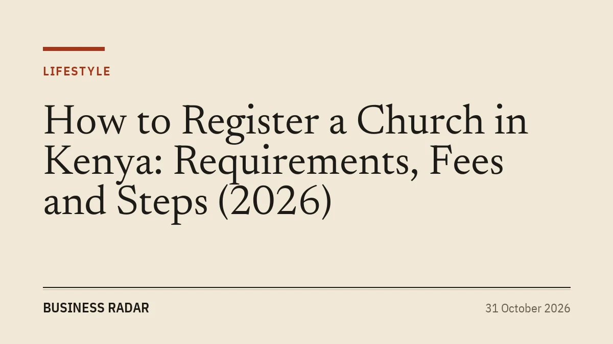 How to Register a Church in Kenya: Requirements, Fees and Steps (2026)