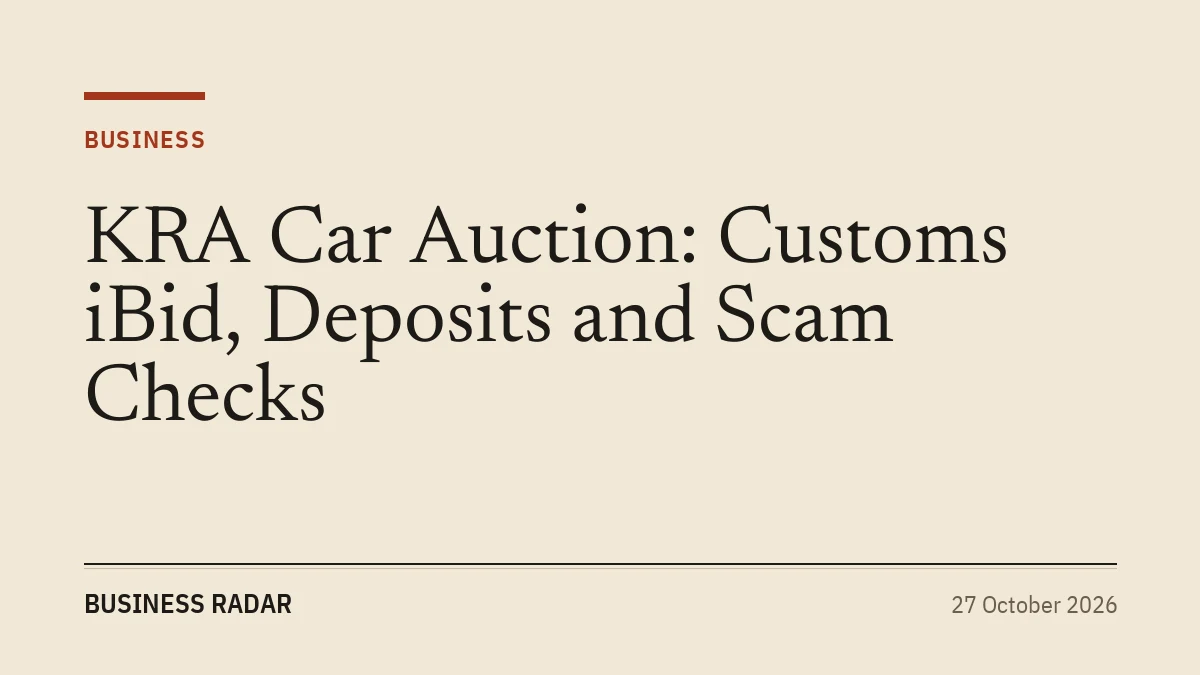 KRA Car Auction: Customs iBid, Deposits and Scam Checks