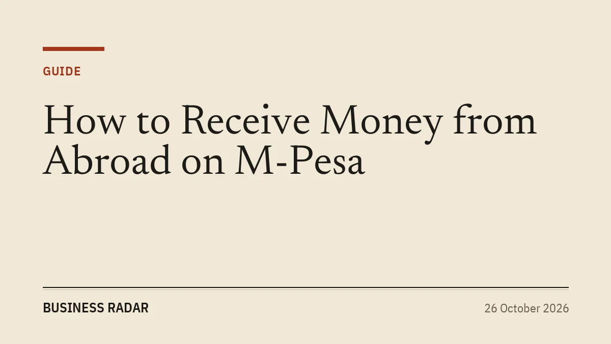 How to Receive Money from Abroad on M-Pesa